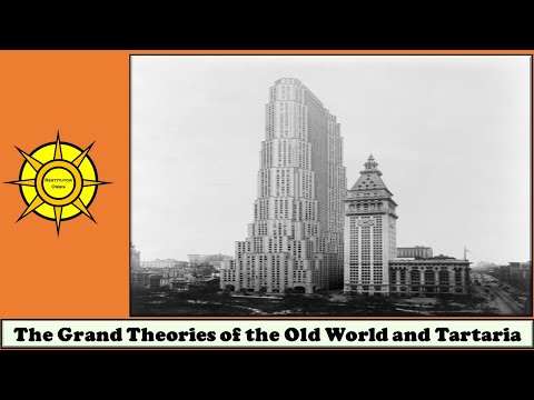 The Grand Theories of the Old World and Tartaria