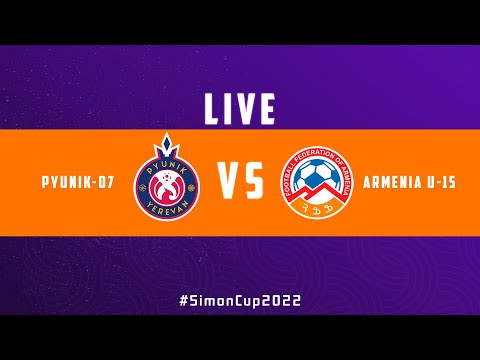 SIMON CUP 2022: Pyunik-07 - Armenia U-15. LIVE