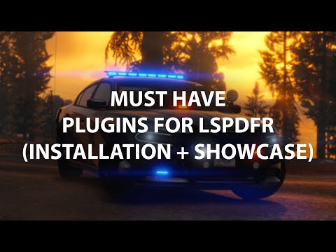 🔧 | Top 5 Must Have Plugins For LSPDFR (Installation + Showcase)