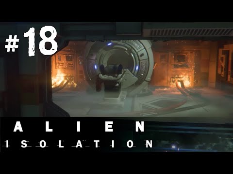 Alien Isolation Gameplay Walkthrough Part 18 - Synthetic Solution