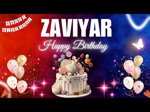 ZAVIYAR Happy Birthday Song | ZAVIYAR Name Meaning🎂🎈 #birthday #happybirthdaysong #zaviyar