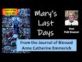 Mary's Last Days - Anne Catherine Emmerich