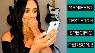 Manifest A TEXT INSTANTLY From A SPECIFIC PERSON!! Law Of Attraction