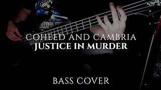 Coheed and Cambria - Justice in Murder - Bass Cover