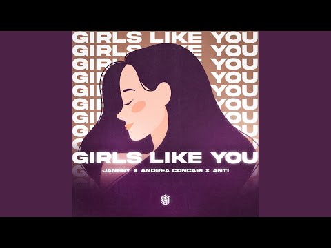 Girls Like You