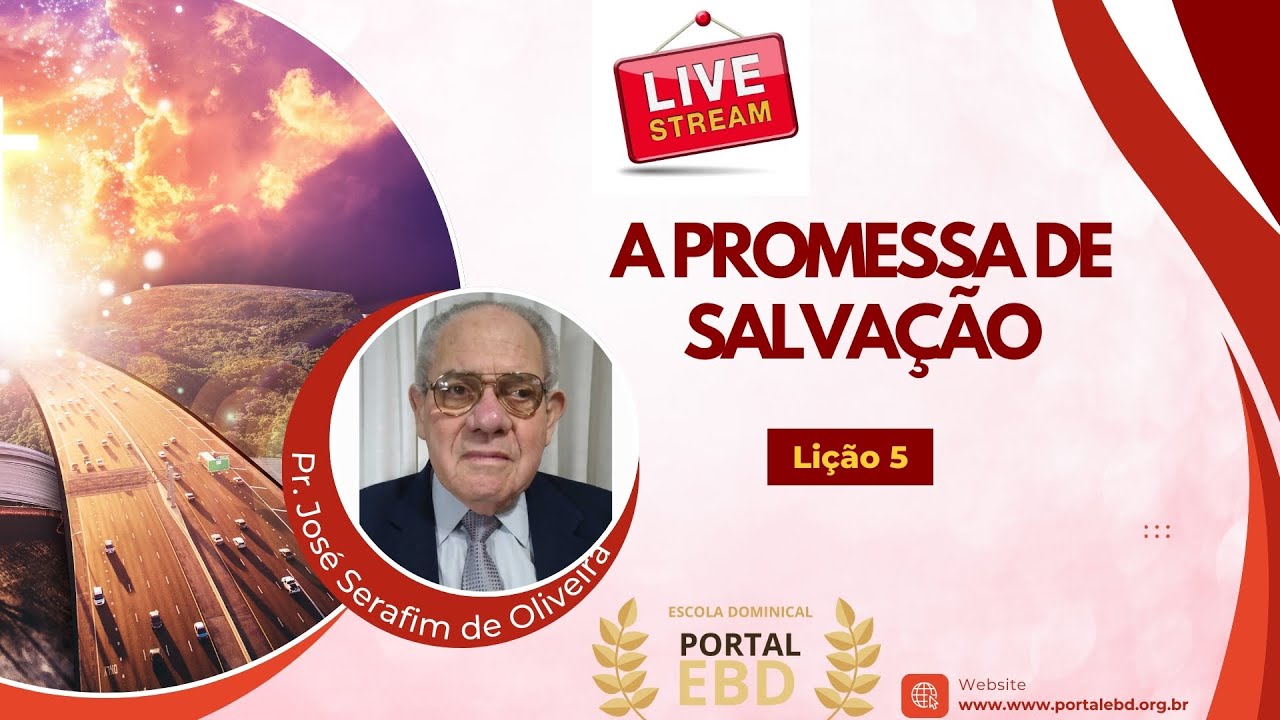 AO VIVO - Lição 5 - A promessa de Salvação