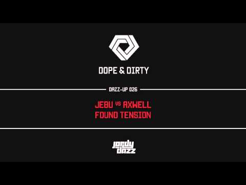 [DAZZUP026] Jebu vs Axwell - Found Tension (Jordy Dazz-Up)