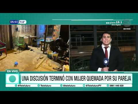 Discusión terminó con mujer quemada por su pareja en Asunción