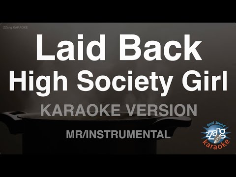 Laid Back - High Society Girl (Instrumental) (Karaoke Version)