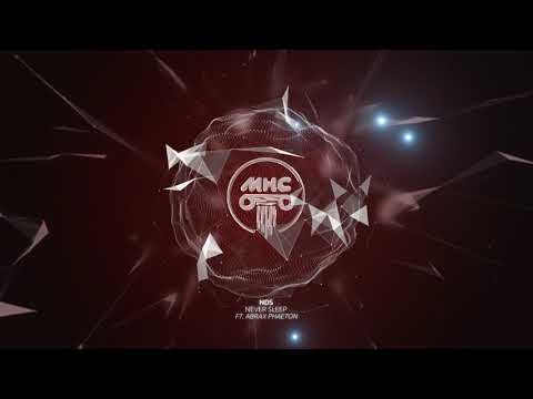 NDS - Never Sleep (Ft. Abrax Phaeton) // Dance Music