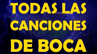 Todas las canciones de La 12 - Boca Juniors (con letra)