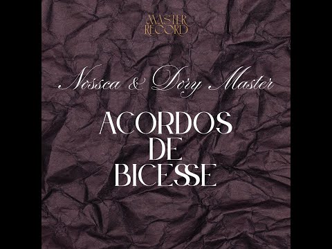 Acordos de Bicesse   -  NOSSCA & DORY MASTER (Original Mix)
