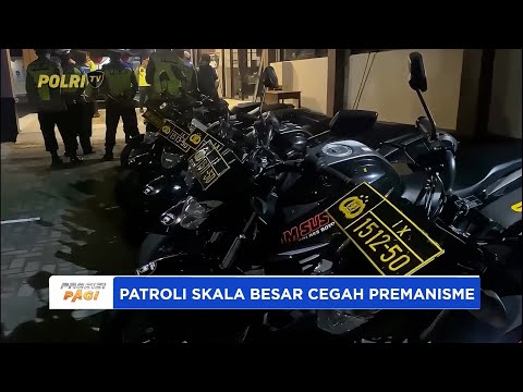 POLRES BOYOLALI PATROLI SKALA BESAR CEGAH PREMANISME