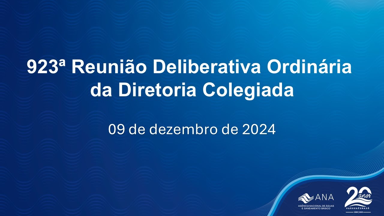 923ª Reunião Deliberativa Ordinária da Diretoria Colegiada - 9 de dezembro de 2024.