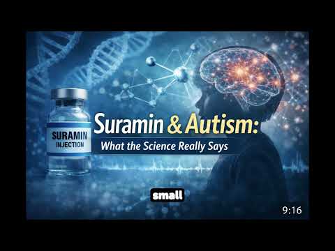 Suramin and Autism - What the Science Really Says