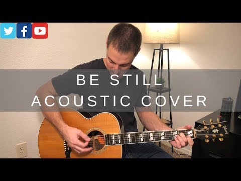 Be Still - Hillsong