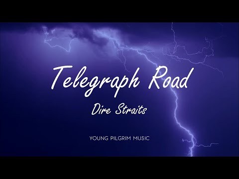 Dire Straits - Telegraph Road (Lyrics) - Love Over Gold (1982)
