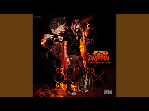 Drippin (feat. Gino Bonazzi)