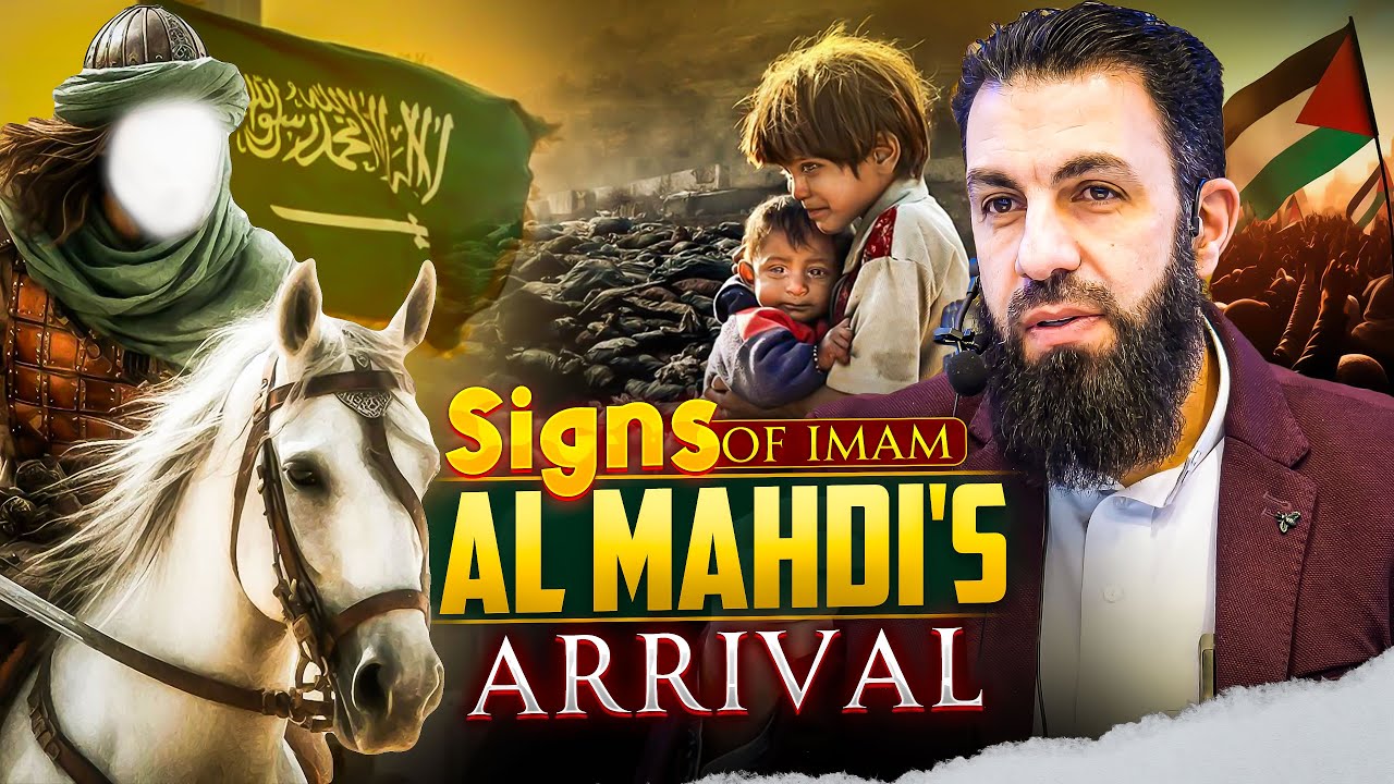 WHAT THEY DON'T WANT YOU TO KNOW ABOUT THE ARRIVAL OF IMAM AL MAHDI (*Must Watch*) | Belal Assaad