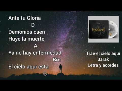 Trae El Cielo Aquí - Barak
