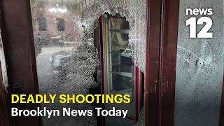 Brooklyn News Today: Multiple deadly shootings in a week