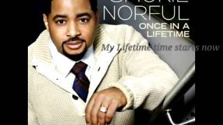 Once in a lifetime by smokie norful