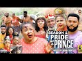 PRIDE OF A PRINCE (SEASON 1) {NEW TRENDING MOVIE} - 2022 LATEST NIGERIAN NOLLYWOOD MOVIES