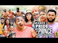PRIDE OF A PRINCE SEASON 1 NEW TRENDING MOVIE 2022 LATEST NIGERIAN NOLLYWOOD MOVIES