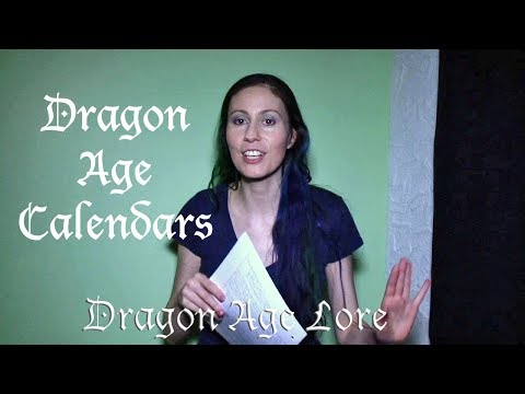 Dragon Age Calendars (Dragon Age Lore)