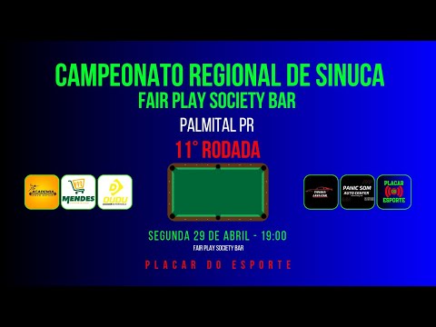 11° RODADA | ABERTÃO REGIONAL DE SINUCA | PALMITAL PR | FAIR PLAY SOCIETY BAR
