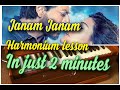 Janam janam Diwale: harmonium lesson in just 2 minutes
