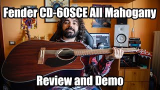 Video thumbnail for Fender CD-60SCE All Mahogany Dreadnought | Review and Demo by Sergio Serra Music