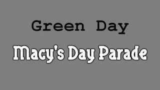 Green Day - Macy&#39;s Day Parade with lyrics in video [HD]