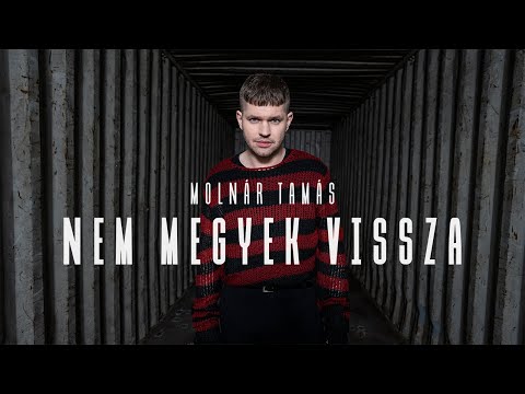 Molnár Tamás - Nem megyek vissza (OFFICIAL MUSIC VIDEO)