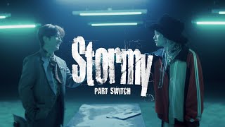 Nissy × SKY-HI ｢Stormy｣ -Part Switch ver.- (Special Performance)