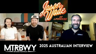 Jason Wade and Steve Stout of Lifehouse - MTRBWY 2025 Australian Interview
