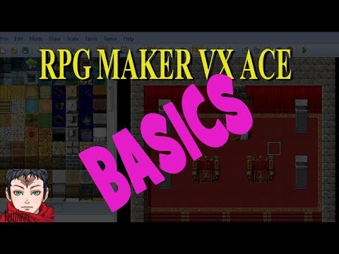 RPG Maker VX Ace: Tutorial One - The Basics