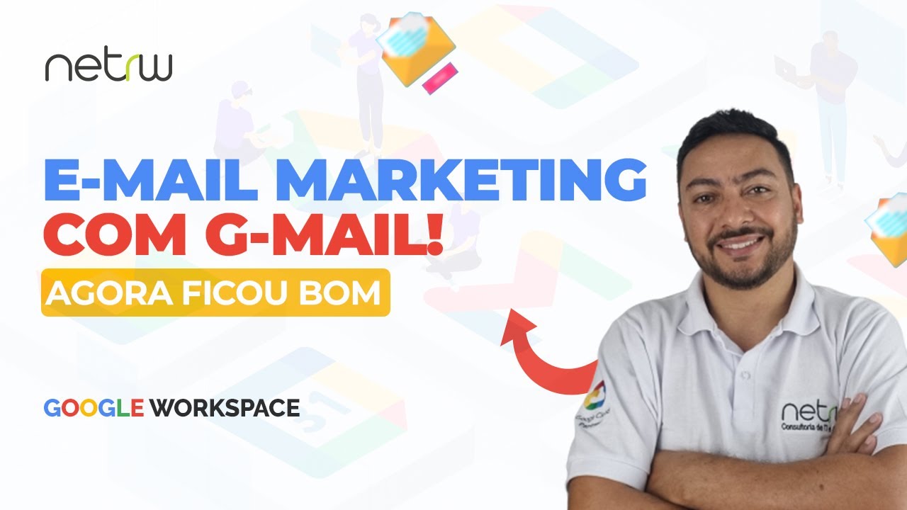 COMO FAZER E-MAIL MARKETING COM GMAIL?
