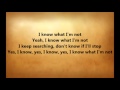 Nico & Vinz - Know What I'm Not Lyrics