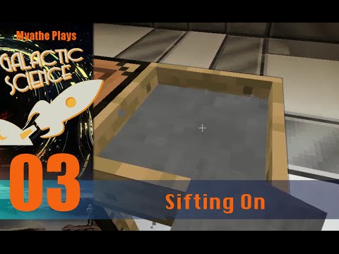 Galactic Science E03 - Sifting On
