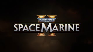 Warhammer 40,000: Space Marine II (Multi-Language) video 1
