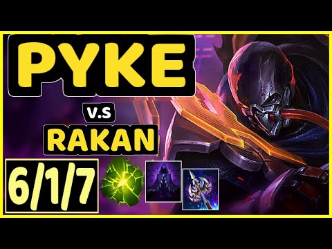 DREAMS (PYKE) vs RAKAN - 6/1/7 KDA BOTTOM SUPPORT CHALLENGER GAMEPLAY - EUW