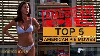 TOP 5: American Pie Movies