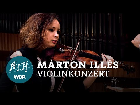Márton Illés - Violin Concerto (2019) | WDR Sinfonieorchester | WDR 3 | Patricia Kopatchinskaja