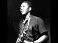 John Coltrane   Feelin Good
