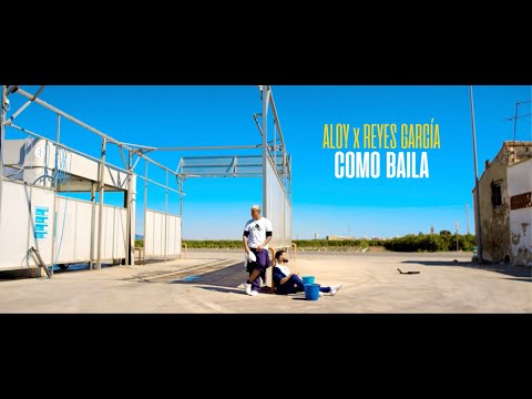 ALOY ❌ REYES GARCIA - COMO BAILA (Prod by: Andy CM)