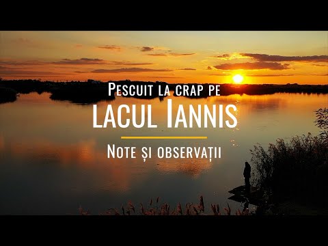 Pescuit la crap pe lacul Iannis - note și observații