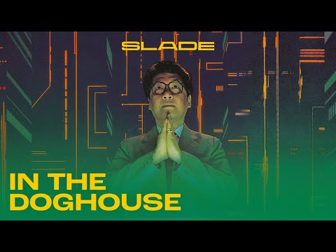 Slade - In The Doghouse (Official Audio)