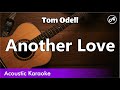 Tom Odell - Another Love (SLOW karaoke acoustic)