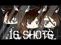 16 Shots/GLMV/ 10k+ Special